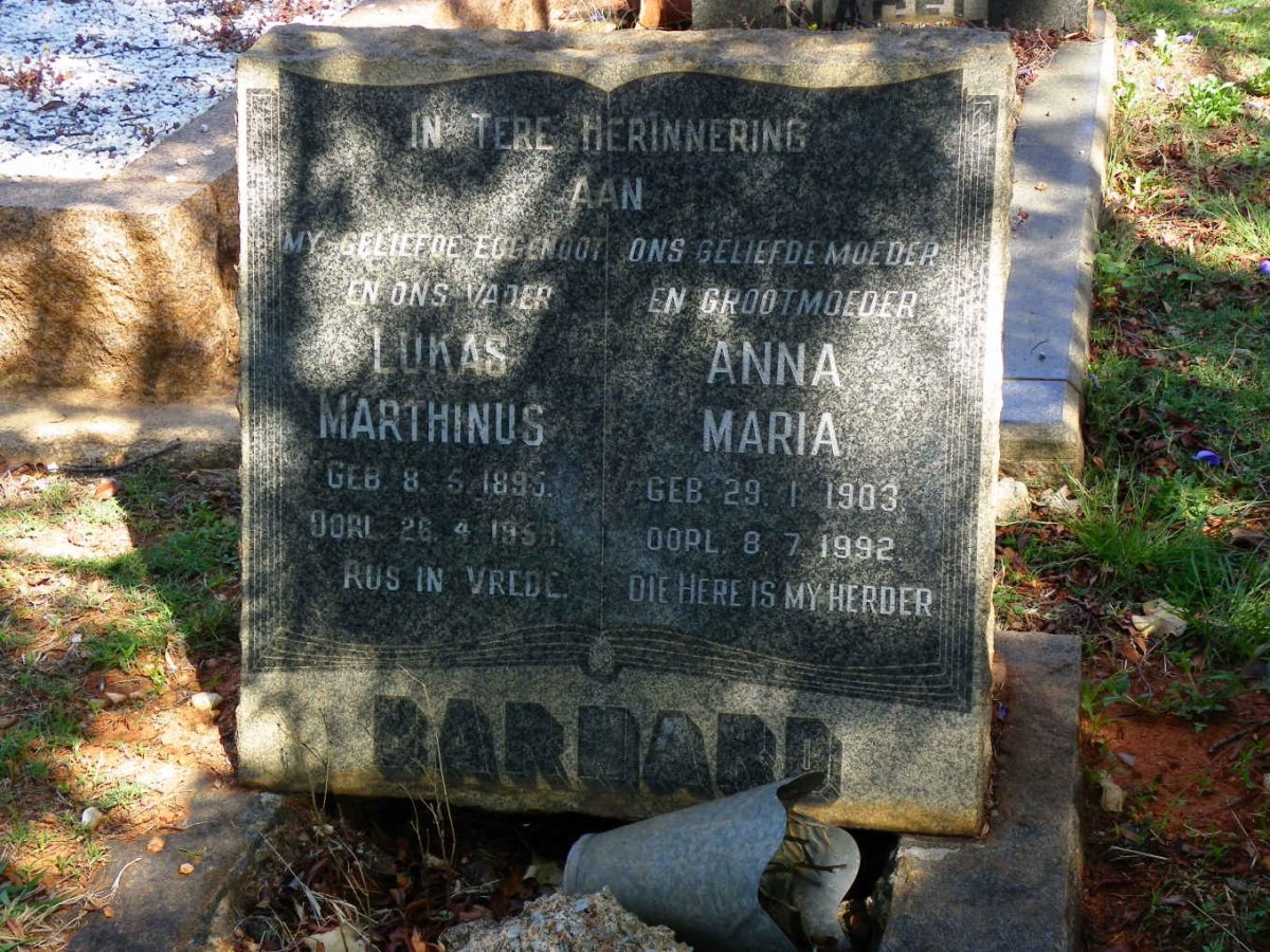 BARNARD Lukas Marthinus 1895-1959 &amp; Anna Maria 1903-1992