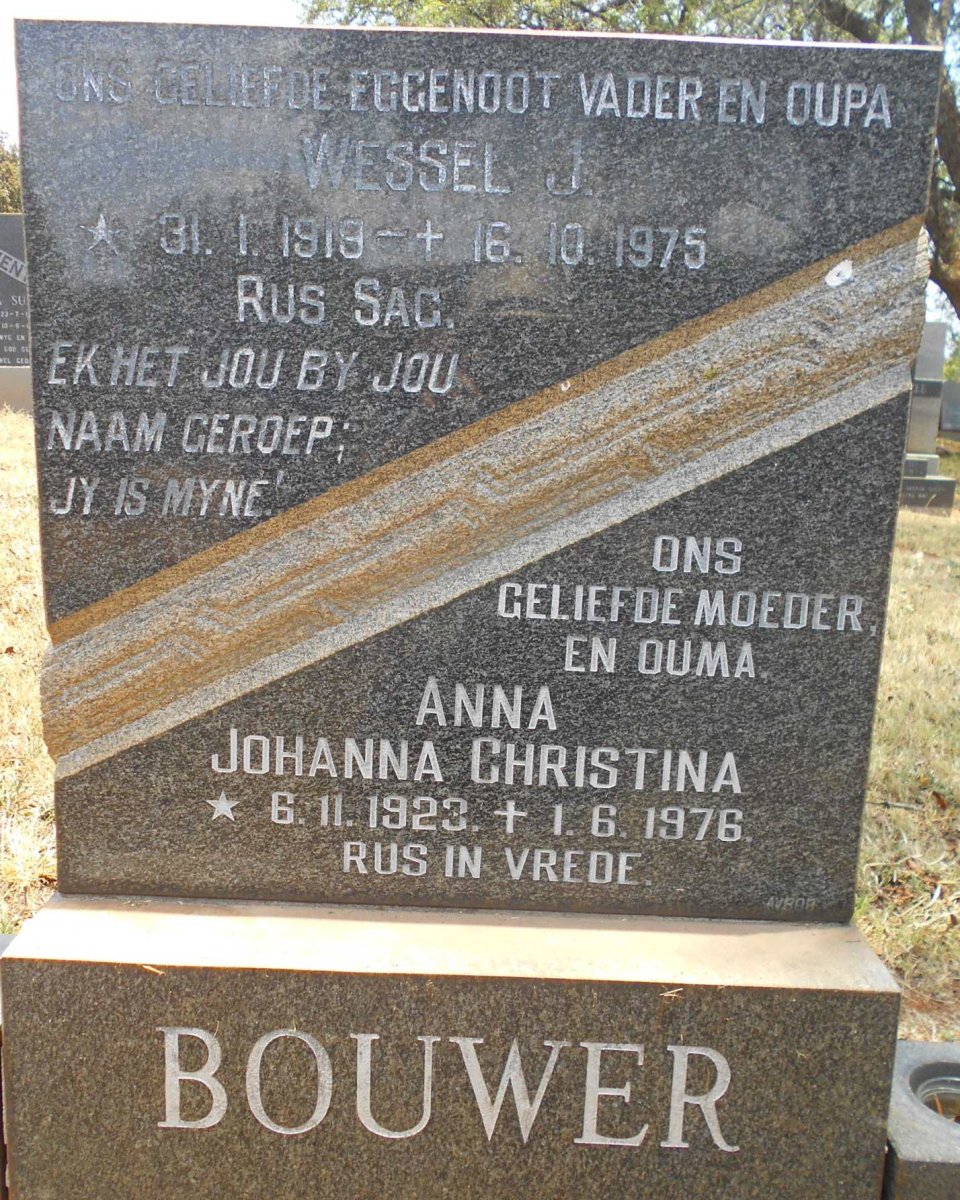 BOUWER Wessel J. 1919-1975 &amp; Anna Johanna Christina 1923-1976