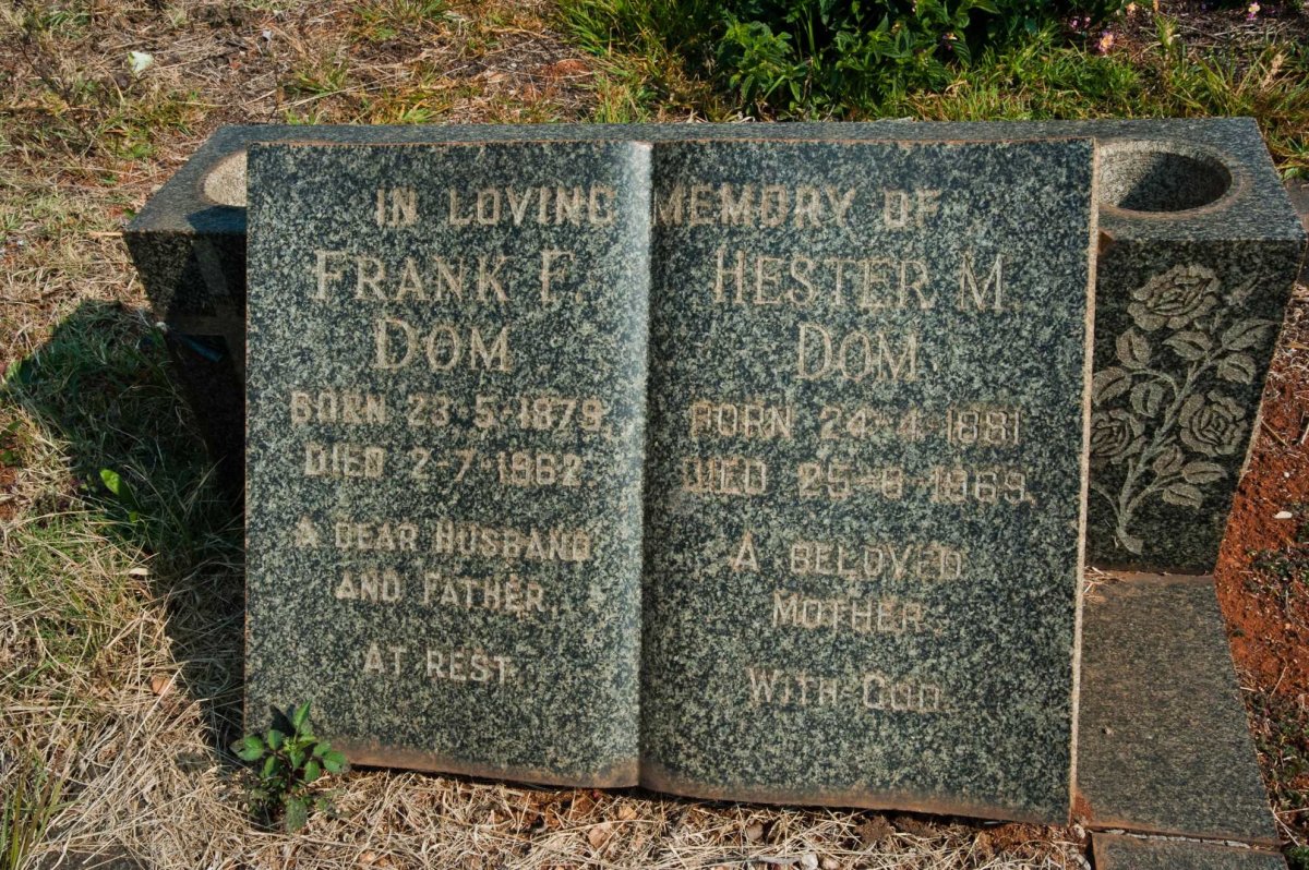 DOM Frank F. 1879-1962 &amp; Hester M. 1881-1969