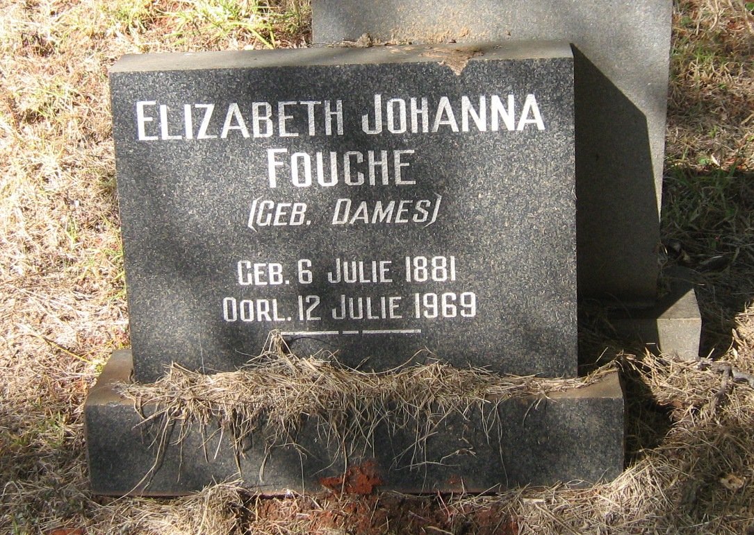 FOUCHE Elizabeth Johanna nee DAMES 1881-1969