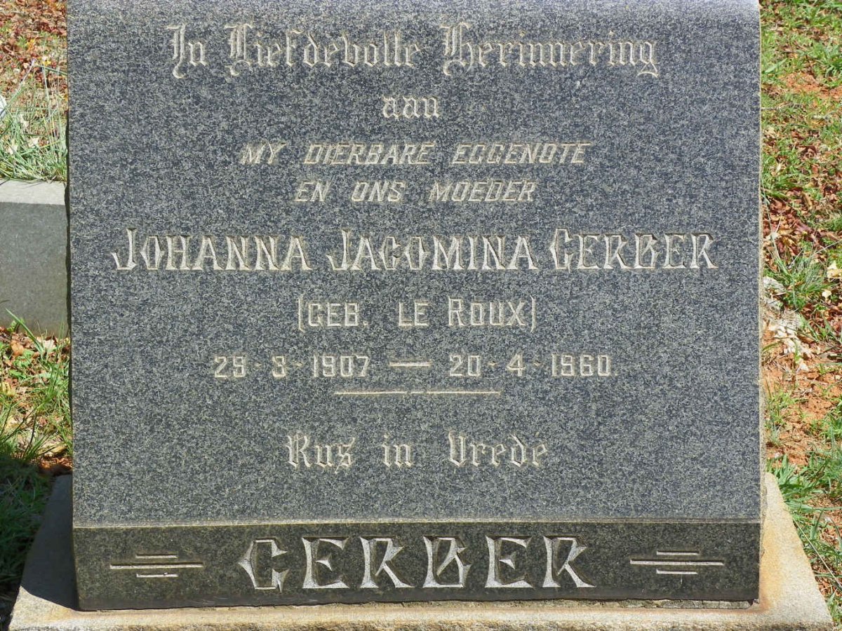 GERBER Johanna Jacomina nee LE ROUX 1907-1960