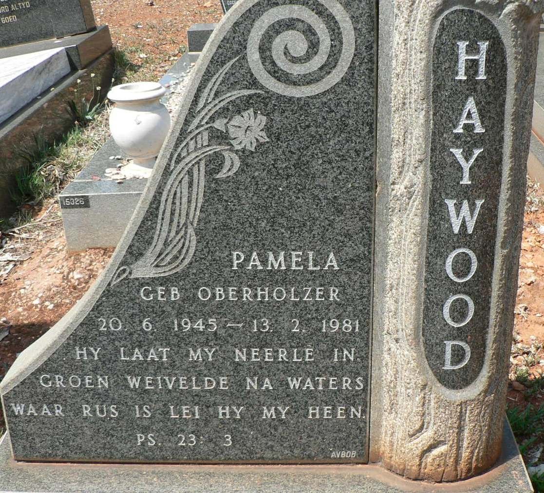 HAYWOOD Pamela nee OBERHOLZER 1945-1981