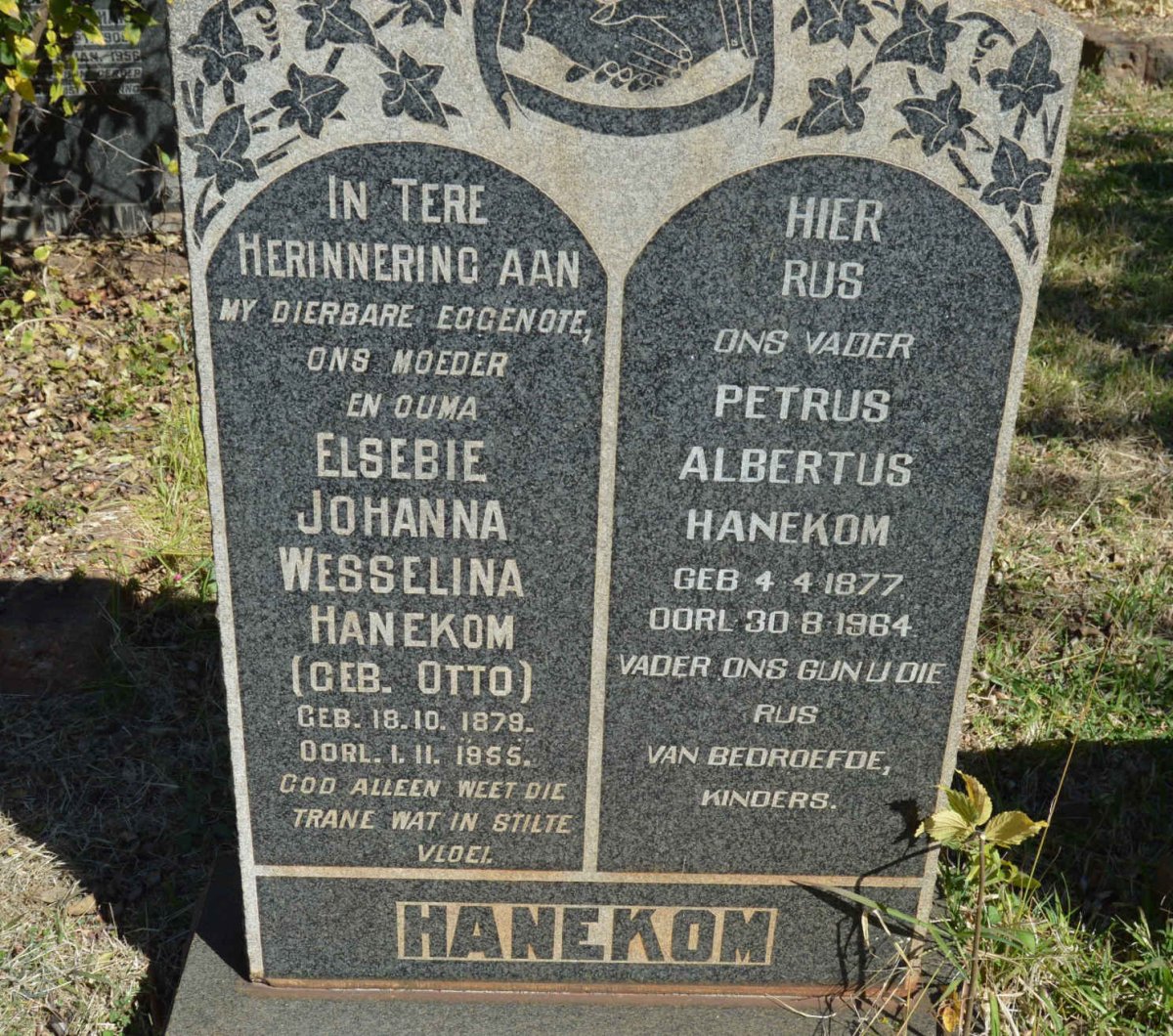 HANEKOM Petrus Albertus 1877-1964 &amp; Elsebie Johanna Wesselina OTTO 1879-1955