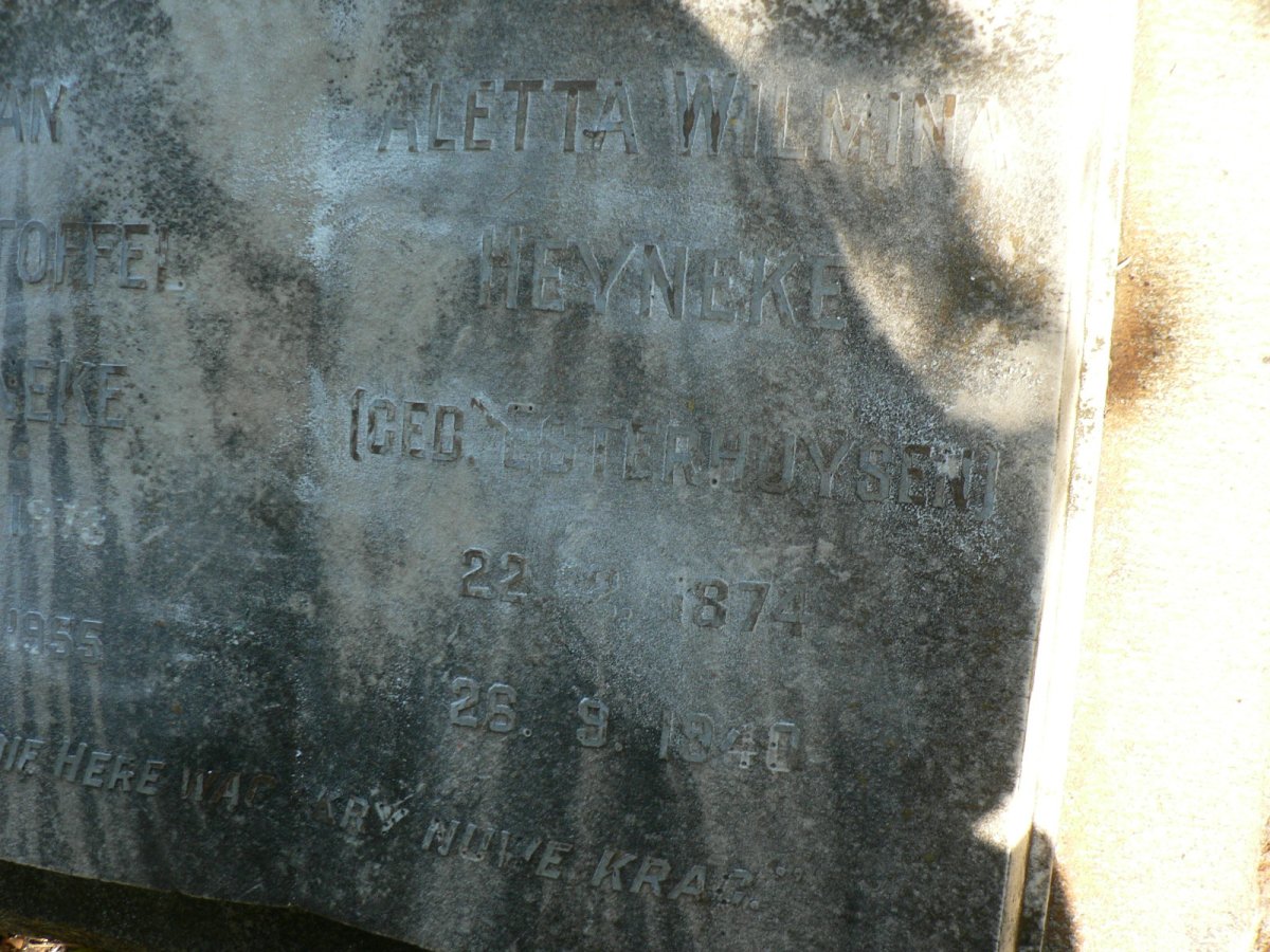 HEYNEKE Jan Christoffel 1873-1955 &amp; Aletta Wilmina ESTERHUYSEN 1874-1940