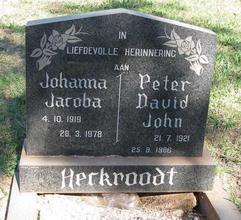 HECKROODT Peter David John 1921-1986 &amp; Johanna Jacoba 1919-1978