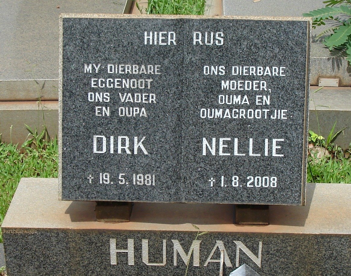 HUMAN Dirk -1981 &amp; Nellie -2008