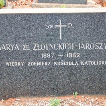JAROSZYNSKA Marya, ze Zlotnckich 1887-1962
