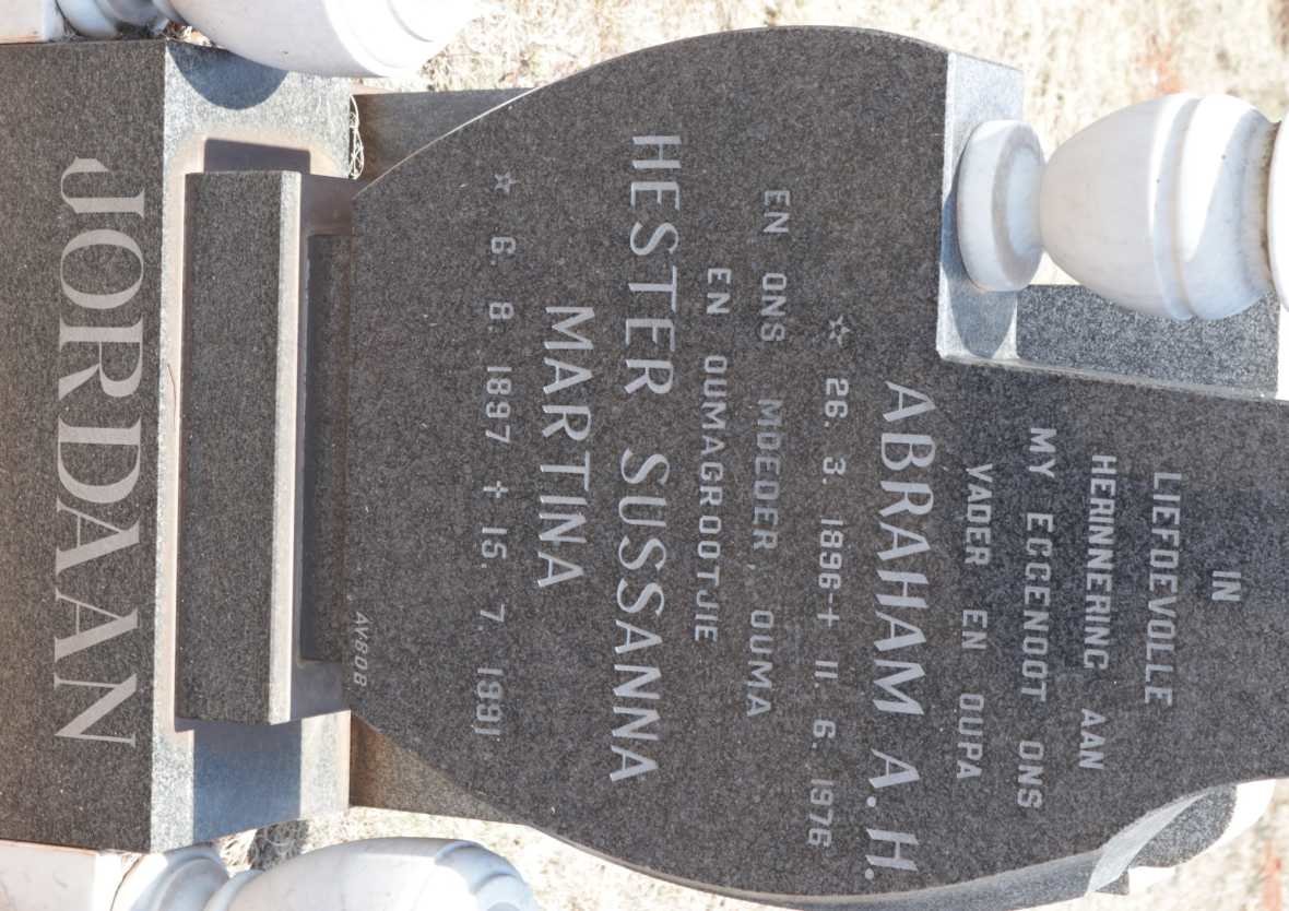 JORDAAN Abraham A.H. 1896-1976 &amp; Hester Sussanna Martina 1897-1991