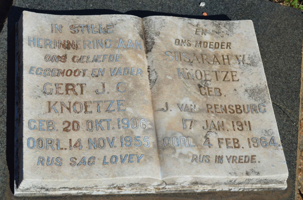 KNOETZE Gert J.C. 1906-1955 &amp; Susarah W. J. VAN RENSBURG 1911-1964