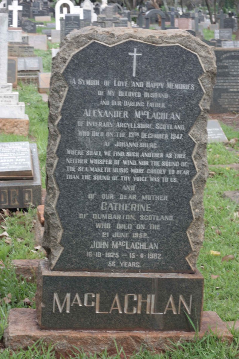 MACLACHLAN Alexander -1947 &amp; Catherine -1952 :: MACLACHLAN John 1925-1982