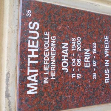 MATTHEUS Johan 1948-2000 &amp; Erin 1952-