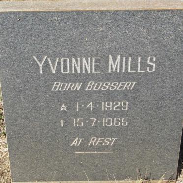 MILLS Yvonne nee BOSSERT 1929-1965