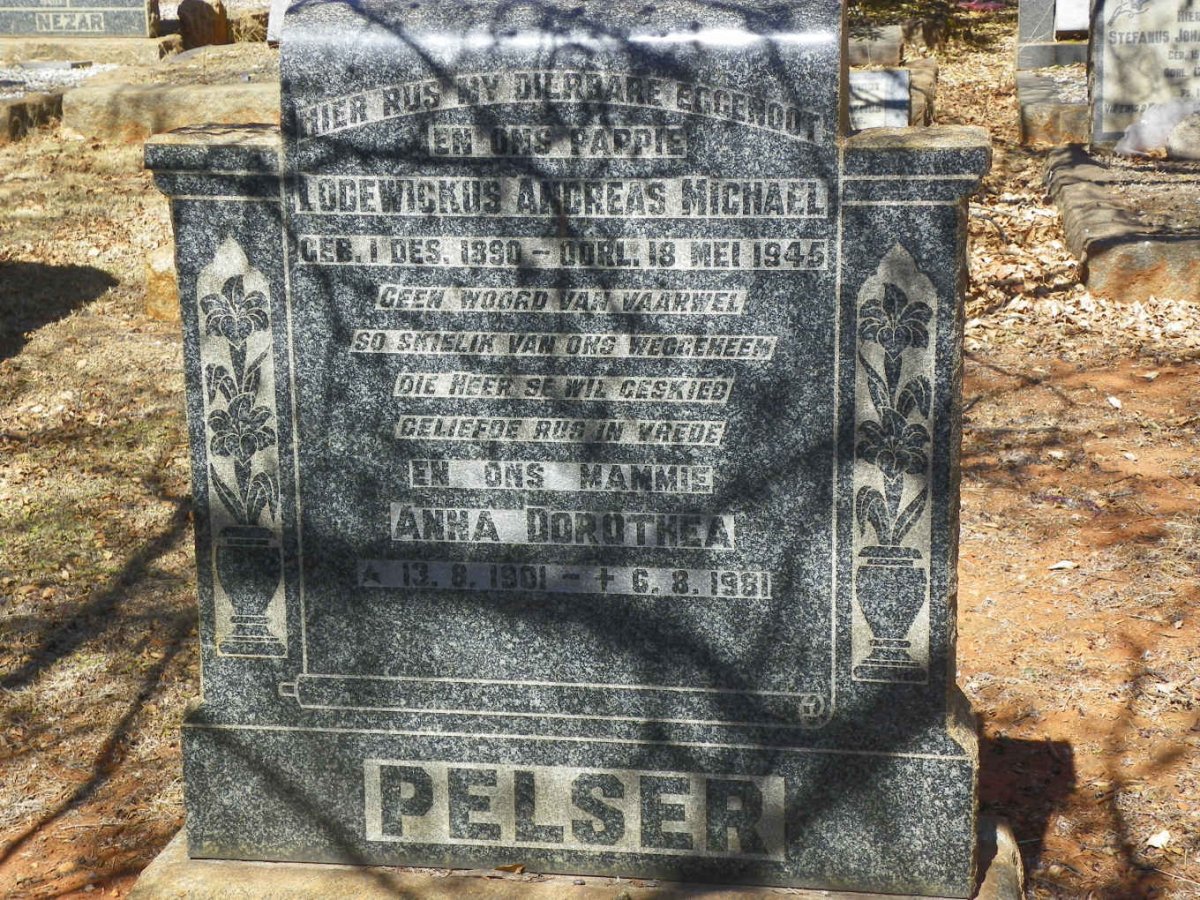 PELSER Lodewickus Andreas Michael 1890-1945 &amp; Anna Dorothea 1901-1981