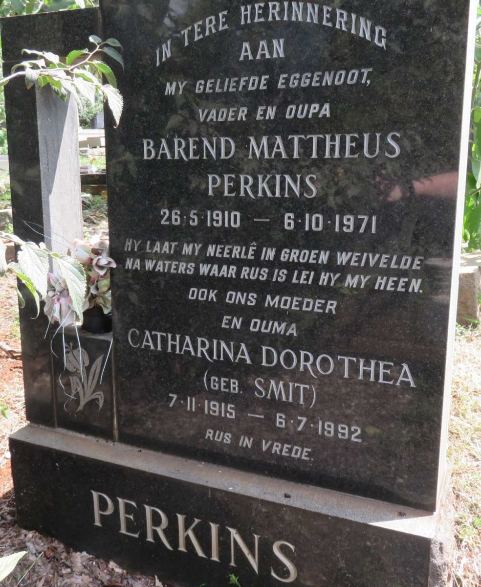 PERKINS Barend Mattheus 1910-1971 &amp; Catharina Dorothea nee SMIT 1915-1992