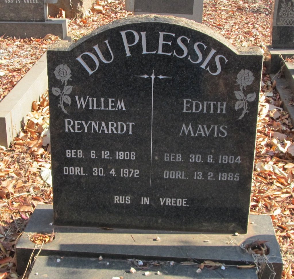 PLESSIS Willem Reynardt, du 1906-1972 &amp; Edith Mavis 1904-1985