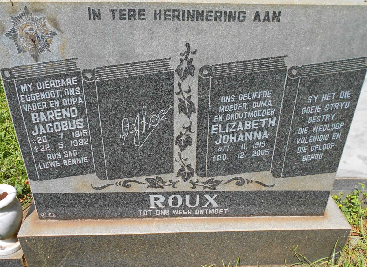 ROUX Barend Jacobus 1915-1982 &amp; Elizabeth Johanna 1919-2005