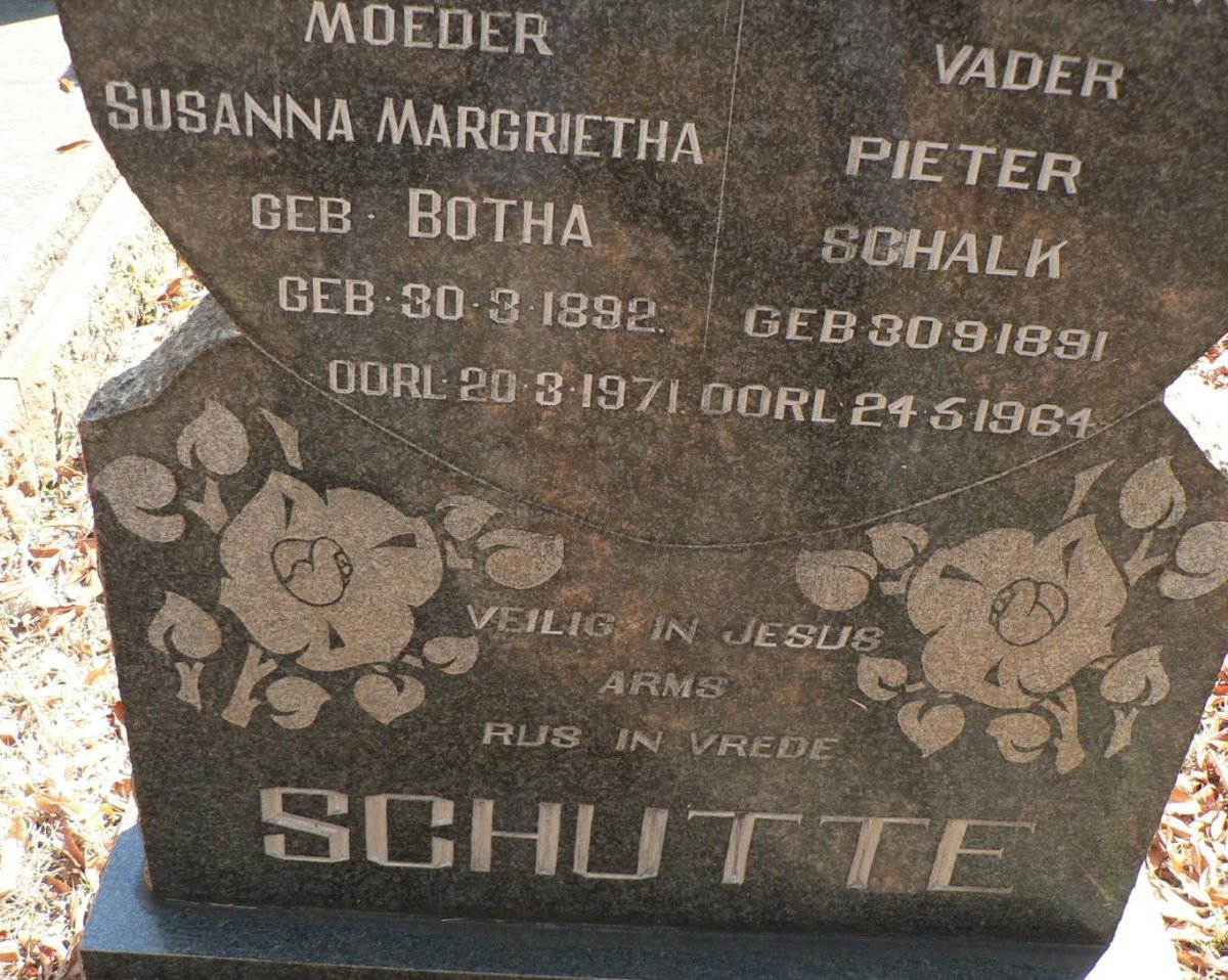 SCHUTTE Pieter Schalk 1891-1964 &amp; Susanna Margrietha BOTHA 1892-1971