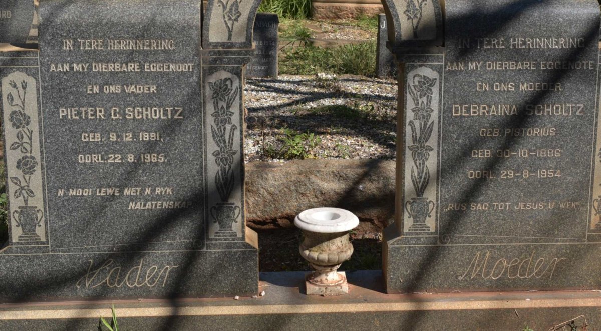 SCHOLTZ Pieter C. 1891-1965 &amp; Debraina PISTORIUS 1886-1954