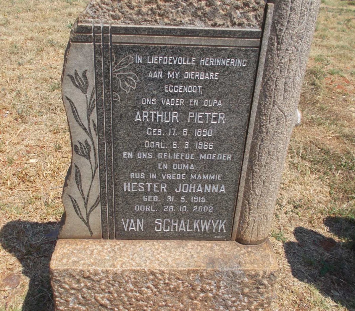 SCHALKWYK Arthur Pieter, van 1890-1966 &amp; Hester Johanna 1915-2002