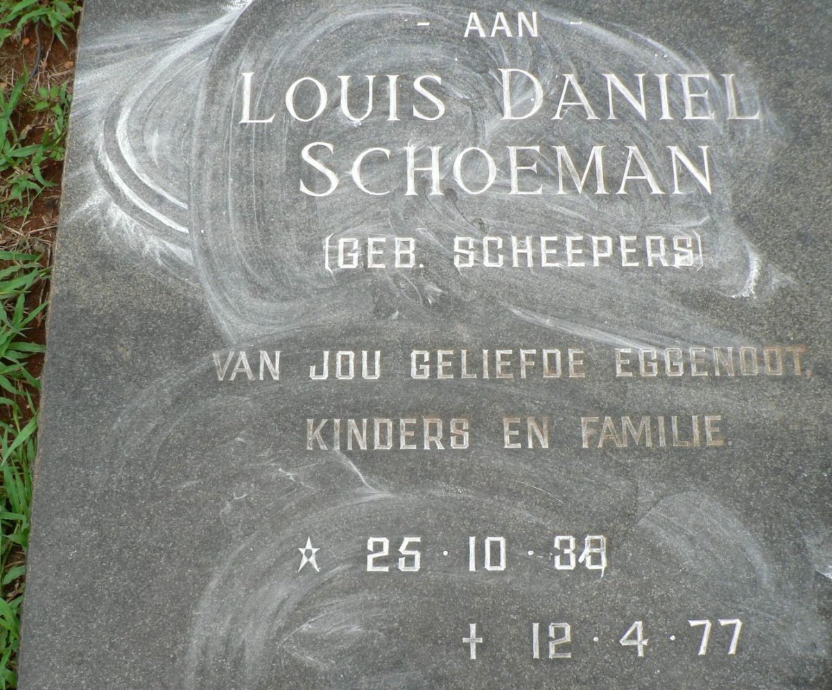 SCHOEMAN Louis Daniel nee SCHEEPERS 1939-1977