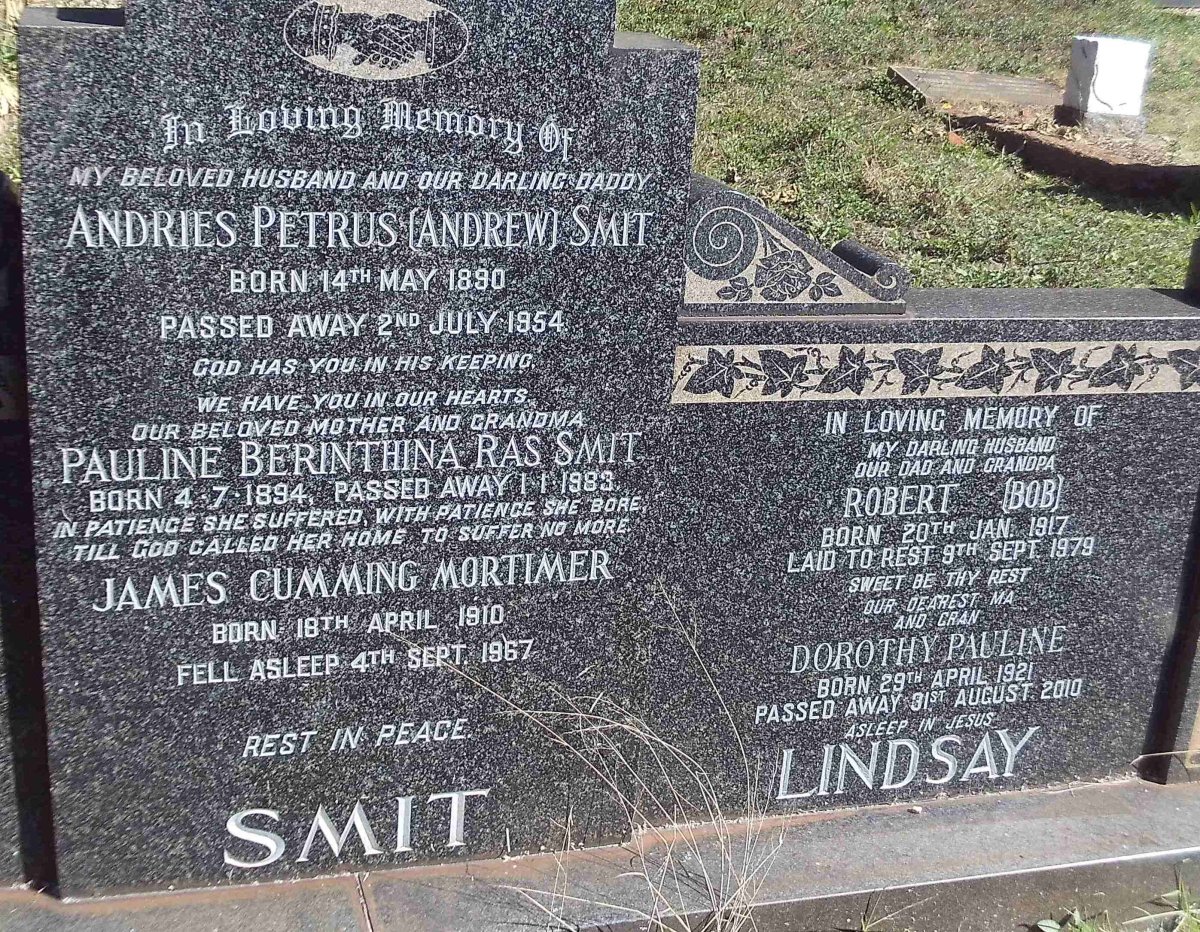SMIT Andries Petrus 1890-1954 &amp; Pauline Berinthina Ras 1894-1983 :: SMIT James Cumming Mortimer 1910-1967