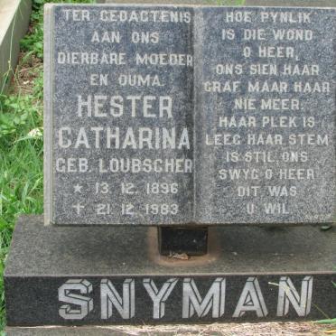 SNYMAN Hester Catharina nee LOUBSCHER 1896-1983