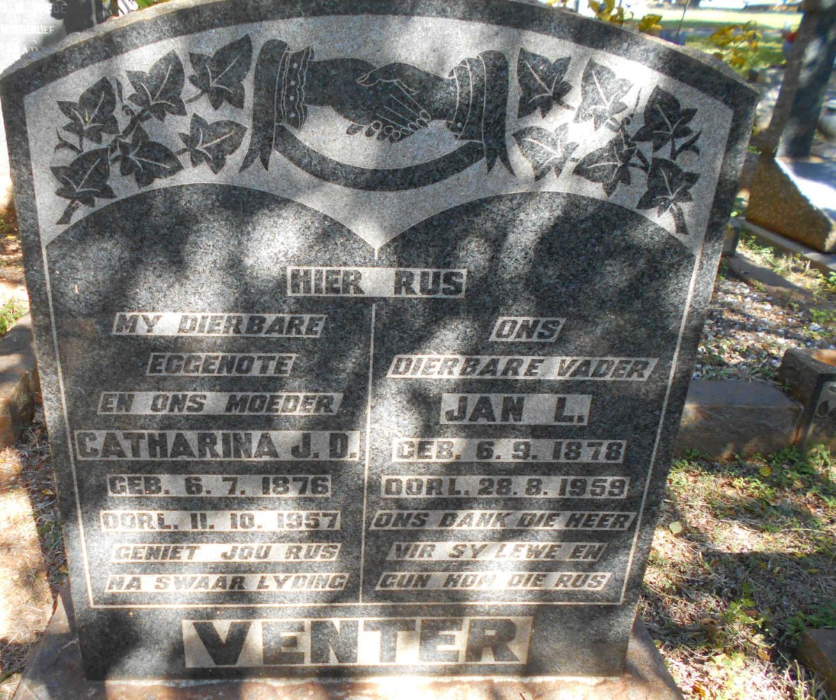 VENTER Jan L. 1878-1959 &amp; Catharina J.D. 1876-1957