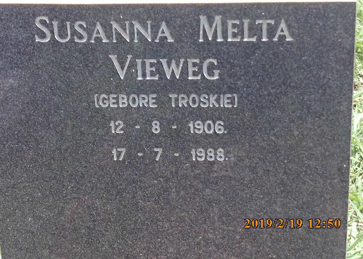 VIEWEG Susanna Melta nee TROSKIE 1906-1988
