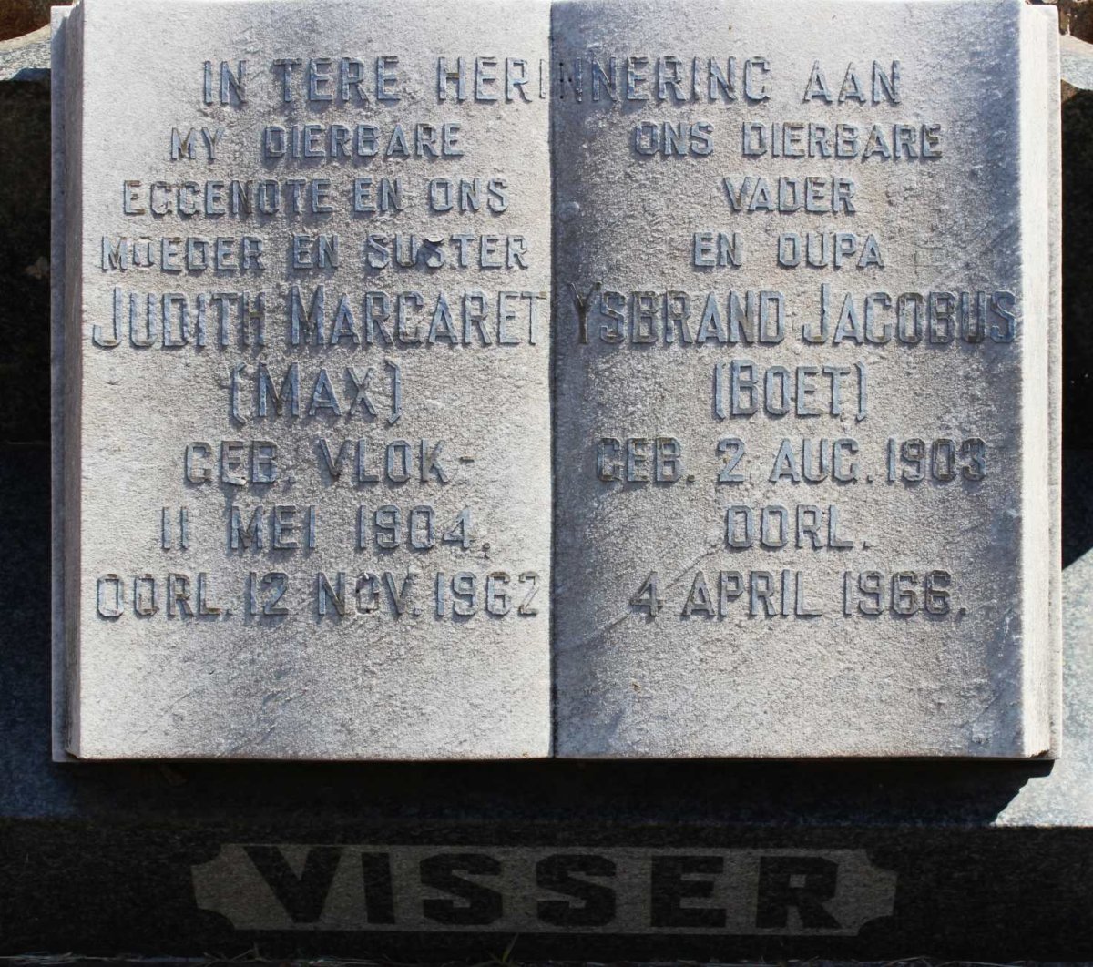 VISSER Ysbrand Jacobus 1903-1966 &amp; Judith Margaret VLOK 1904-1962