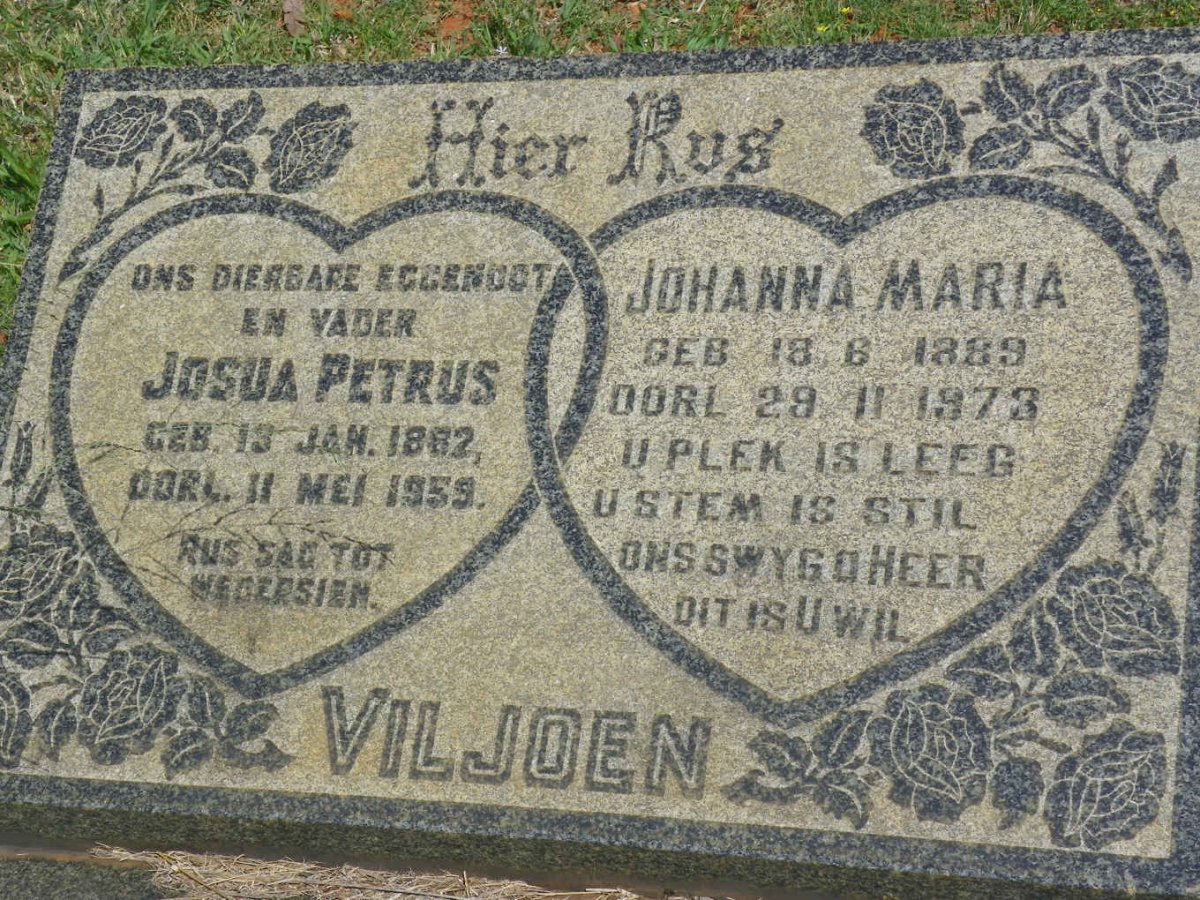 VILJOEN Josua Petrus 1882-1959 &amp; Johanna Maria 1889-1973