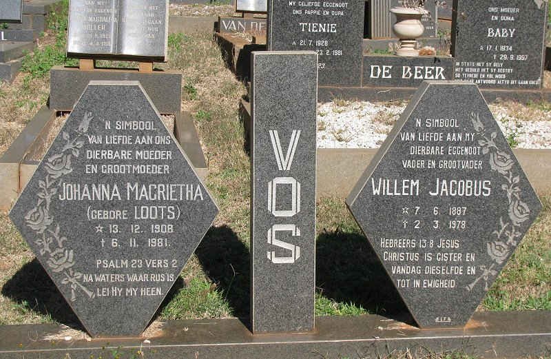 VOS Willem Jacobus 1887-1978 &amp; Johanna Magrietha LOOTS 1908-1981