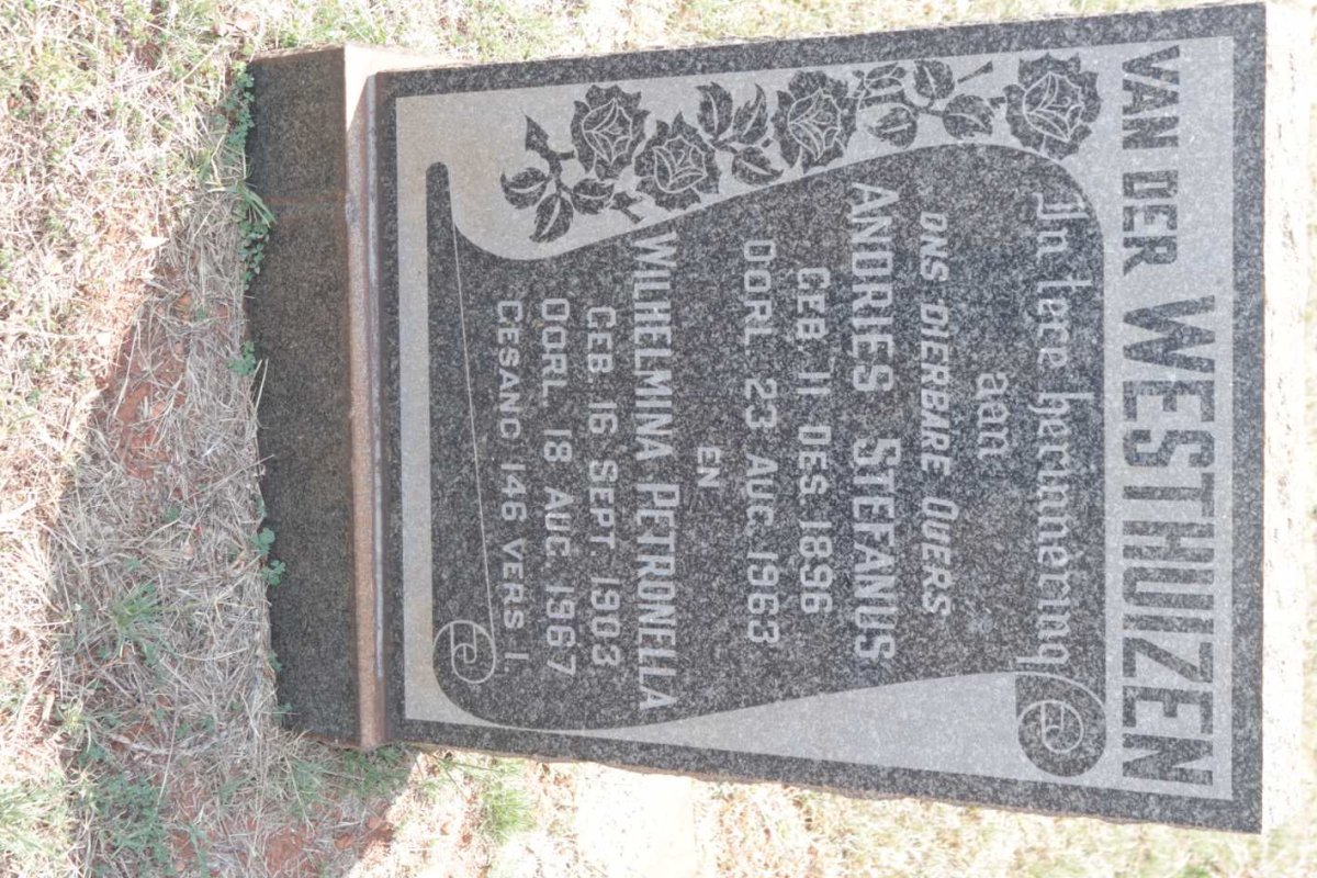 WESTHUIZEN Andries Stefanus, van der 1896-1963 &amp; Wilhelmina Petronella 1903-1967