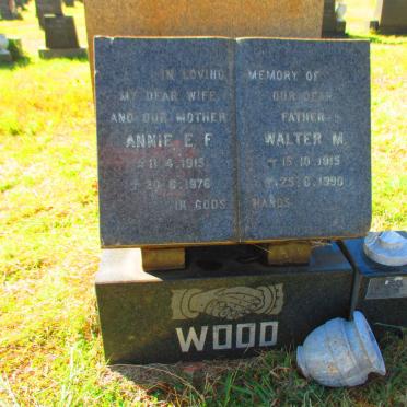 WOOD Walter M. 1915-1990 &amp; Annie E.F. 1915-1976