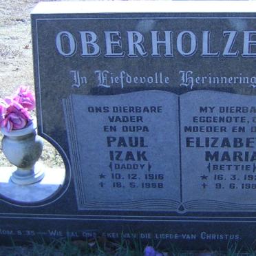 OBERHOLZER Paul Izak 1916-1998 &amp; Elizabeth Maria 1921-1987