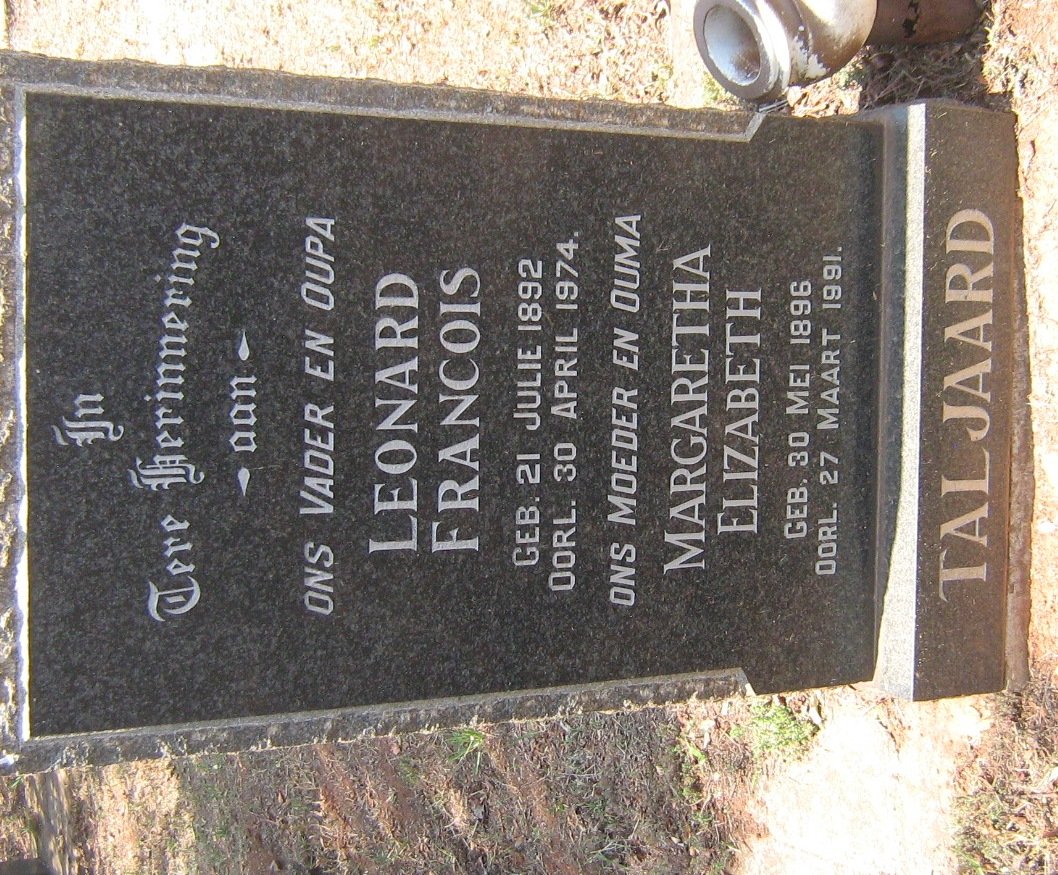TALJAARD Leonard Francois 1892-1974 &amp; Margaretha Elizabeth 1896-1991