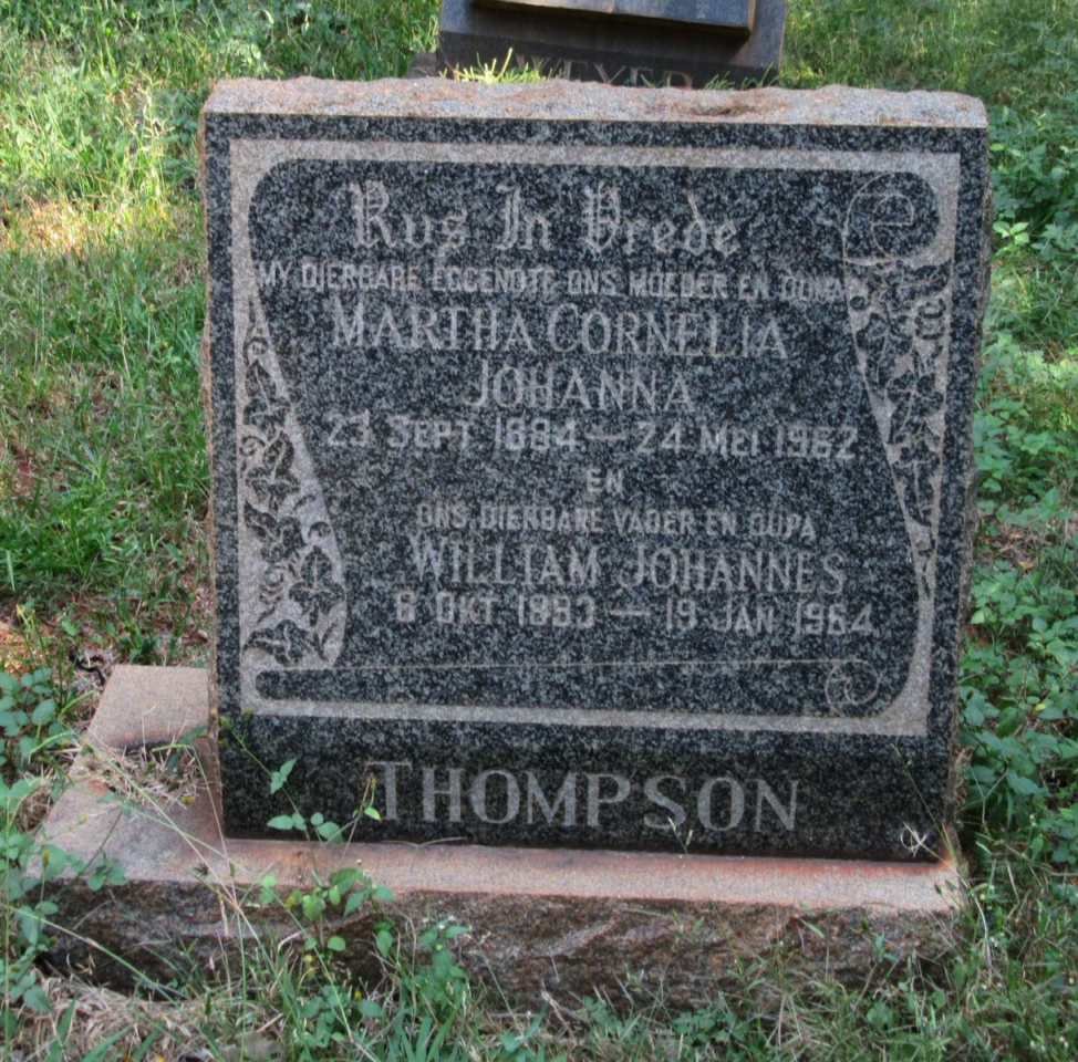 THOMPSON William Johannes 1883-1964 &amp; Martha Cornelia Johanna 1884-1962