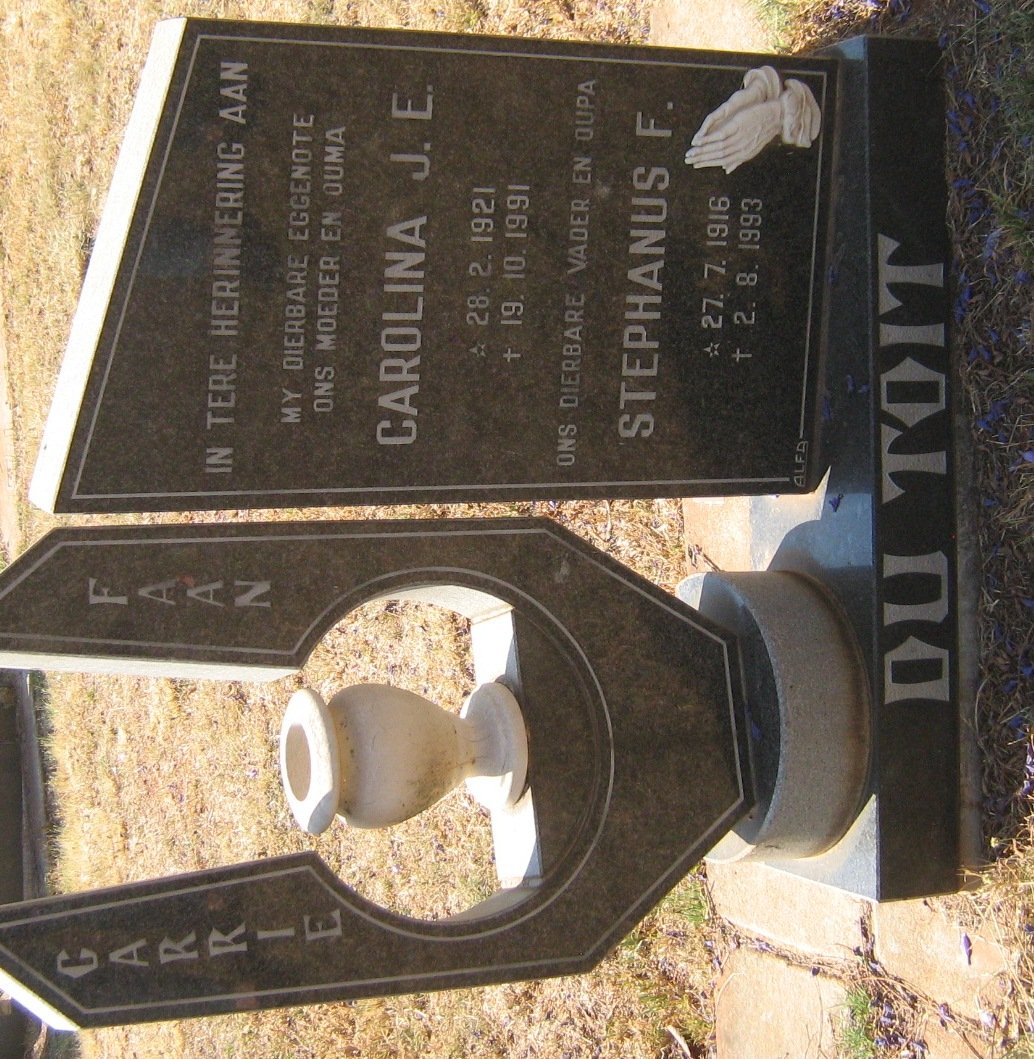TOIT Stephanus F., du 1916-1993 &amp; Carolina J.E. 1921-1991