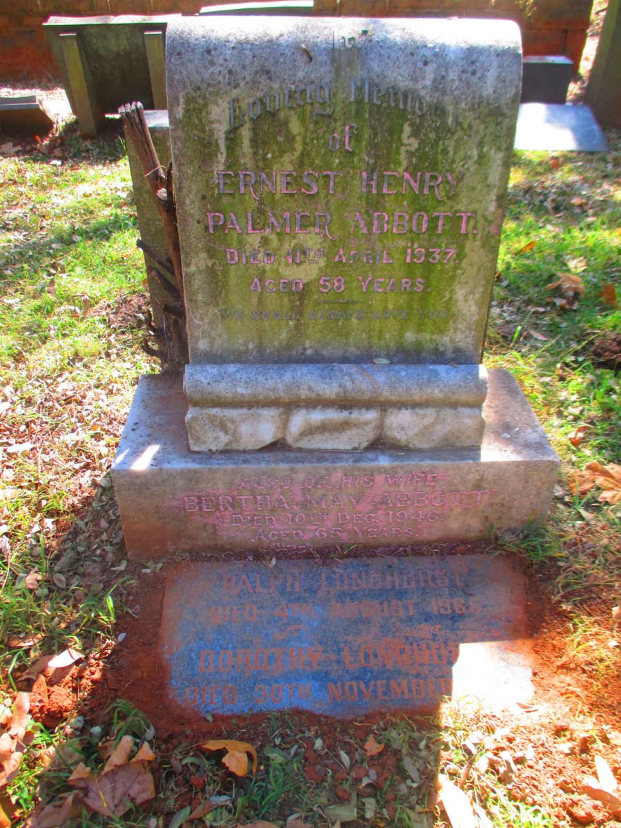 ABBOTT Ernest Henry Palmer  -1937 & Bertha May  -1946 :: LONGHORST Ralph -1965 LONGHORST Dorothy -?