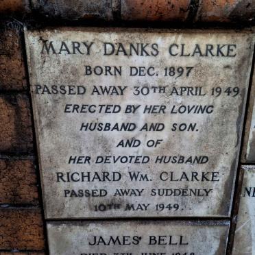 CLARKE Richard William -1949 &  Mary Danks 1897-1949