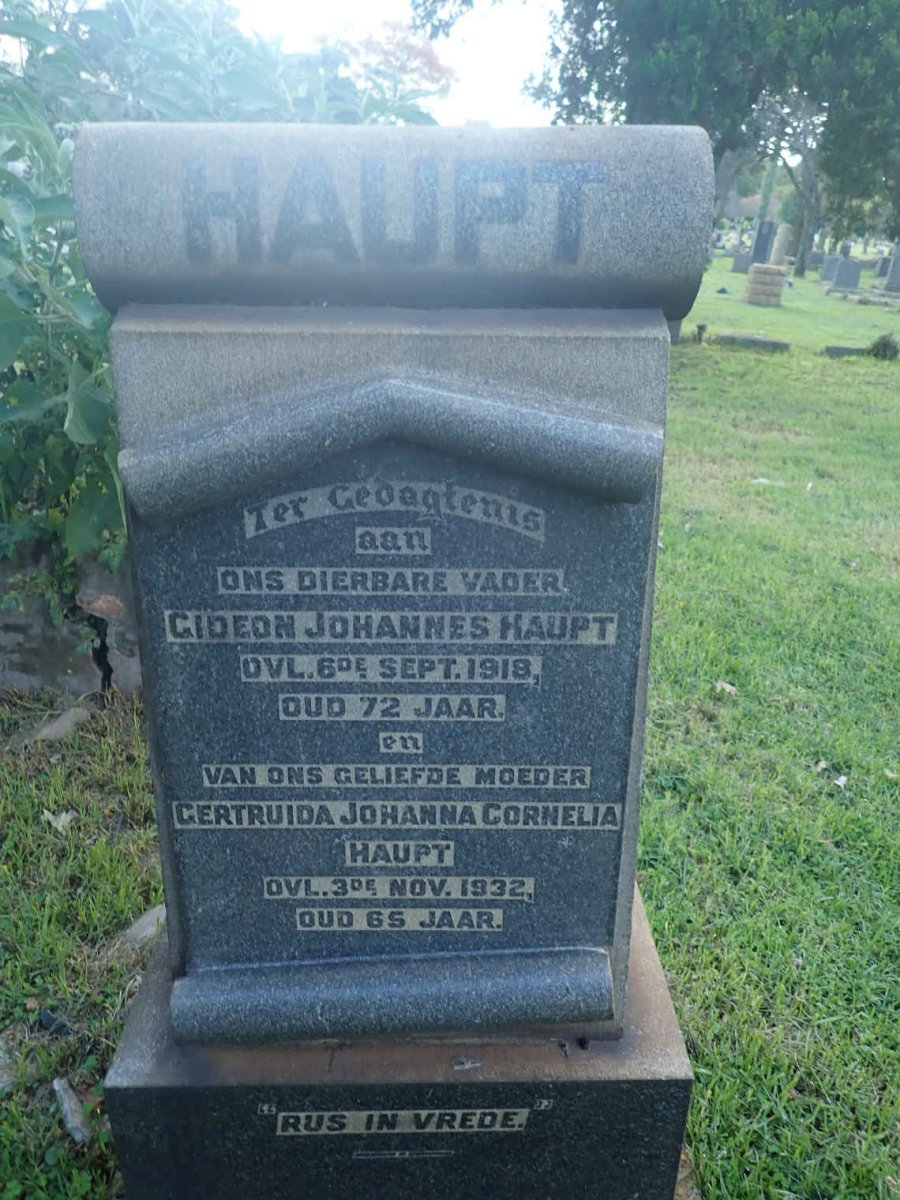 HAUPT Gideon Johannes -1918 &amp; Gertruida Johanna Cornelia -1932