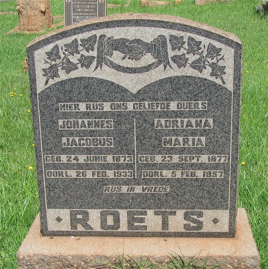 ROETS Johannes Jacobus 1873-1933 &amp; Adriana Maria 1877-1957