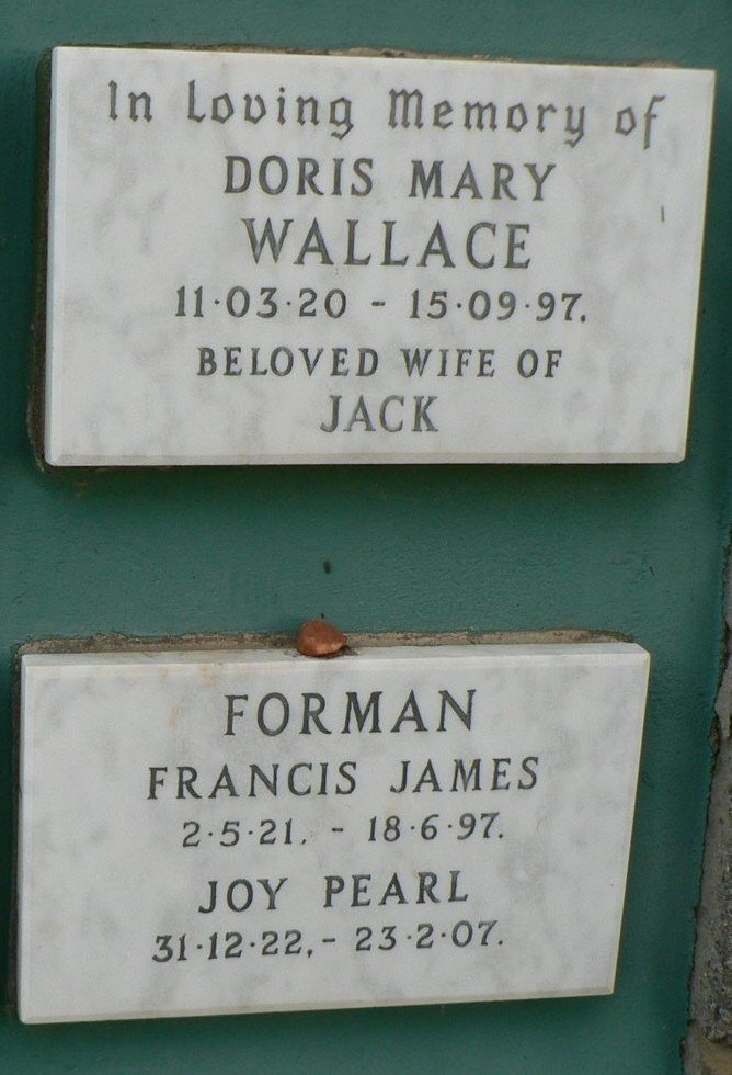 WALLACE Doris Mary 1920-1997 :: FORMAN Francis James 1921-1997 &amp; Joy Pearl 1922-2007