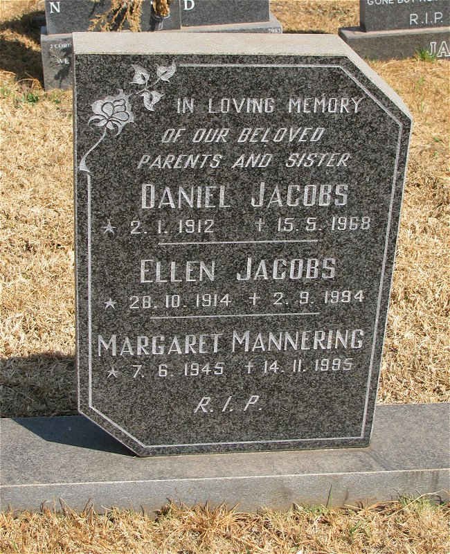 JACOBS Daniel 1912-1968 &amp; Ellen 1914-1994 :: MANNERING Margaret nee JACOBS 1945-1995
