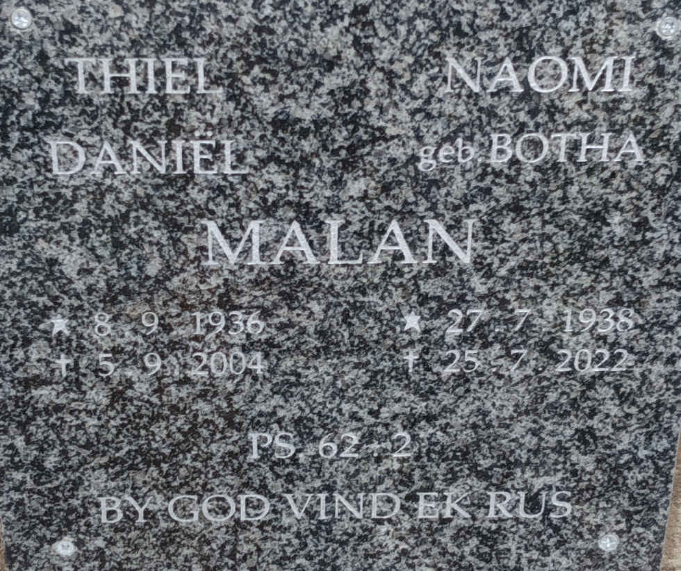 MALAN Thiel Daniel 1936-2004 & Naomi BOTHA 1938-2022