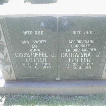 LOTTER Christoffel J. 1894-1978 &amp; Catharina J. 1911-1971