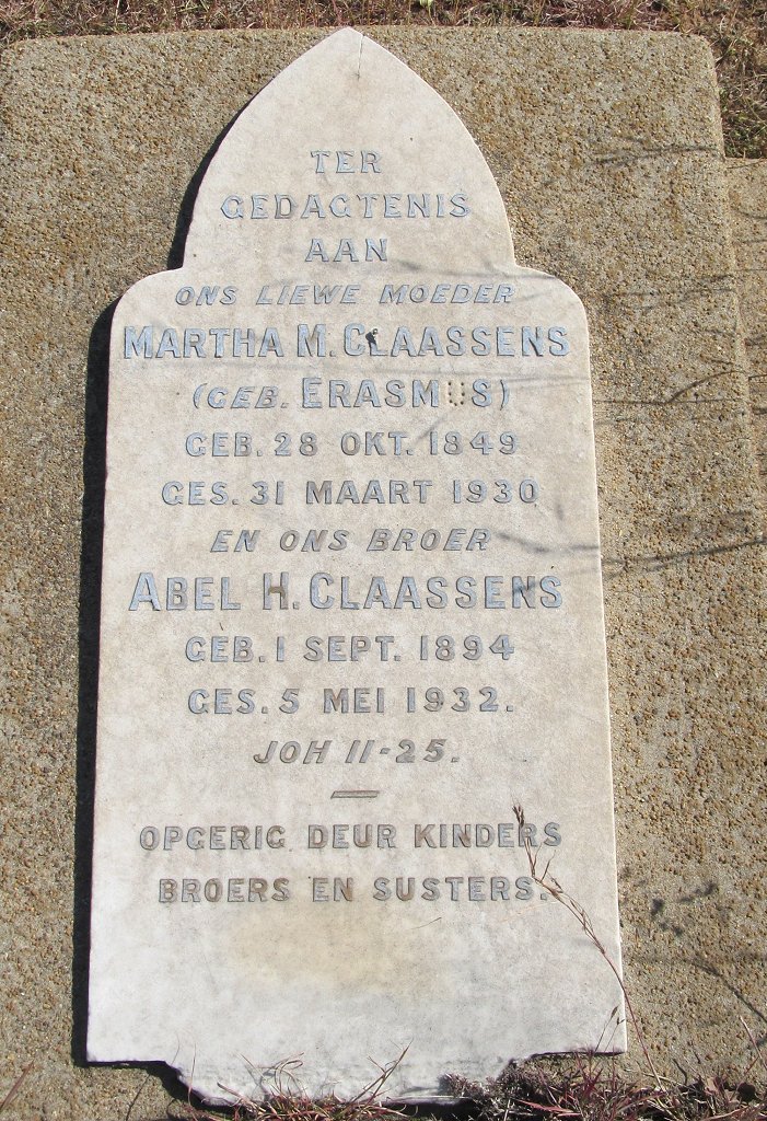CLAASSENS Martha M. nee ERASMUS 1849-1930 :: CLAASSENS Abel H. 1894-1932 