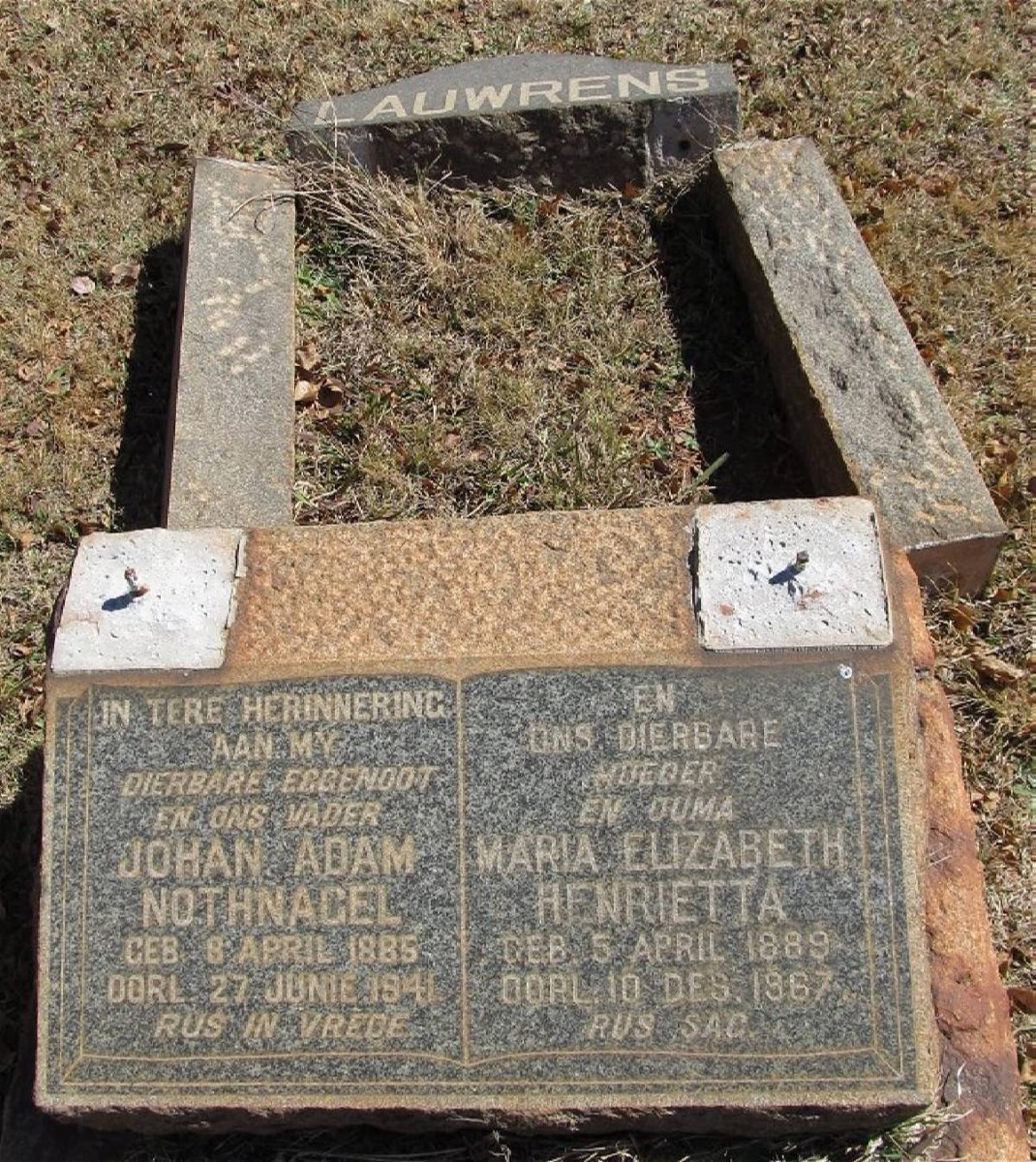 LAUWRENS Johan Adam Nothnagel 1885-1941 &amp; Maria Elizabeth Henrietta 1889-1967
