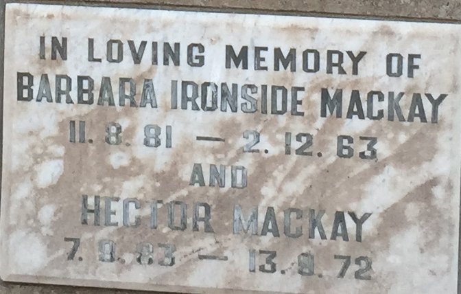 MACKAY Hector 1883-1972 &amp; Barbara Ironside 1881-1963