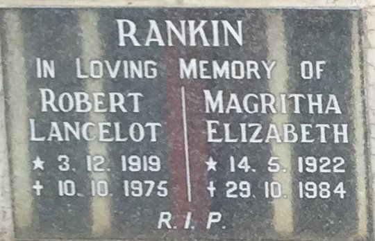 RANKIN Robert Lancelot 1919-1975 &amp; Magritha Elizabeth 1922-1984