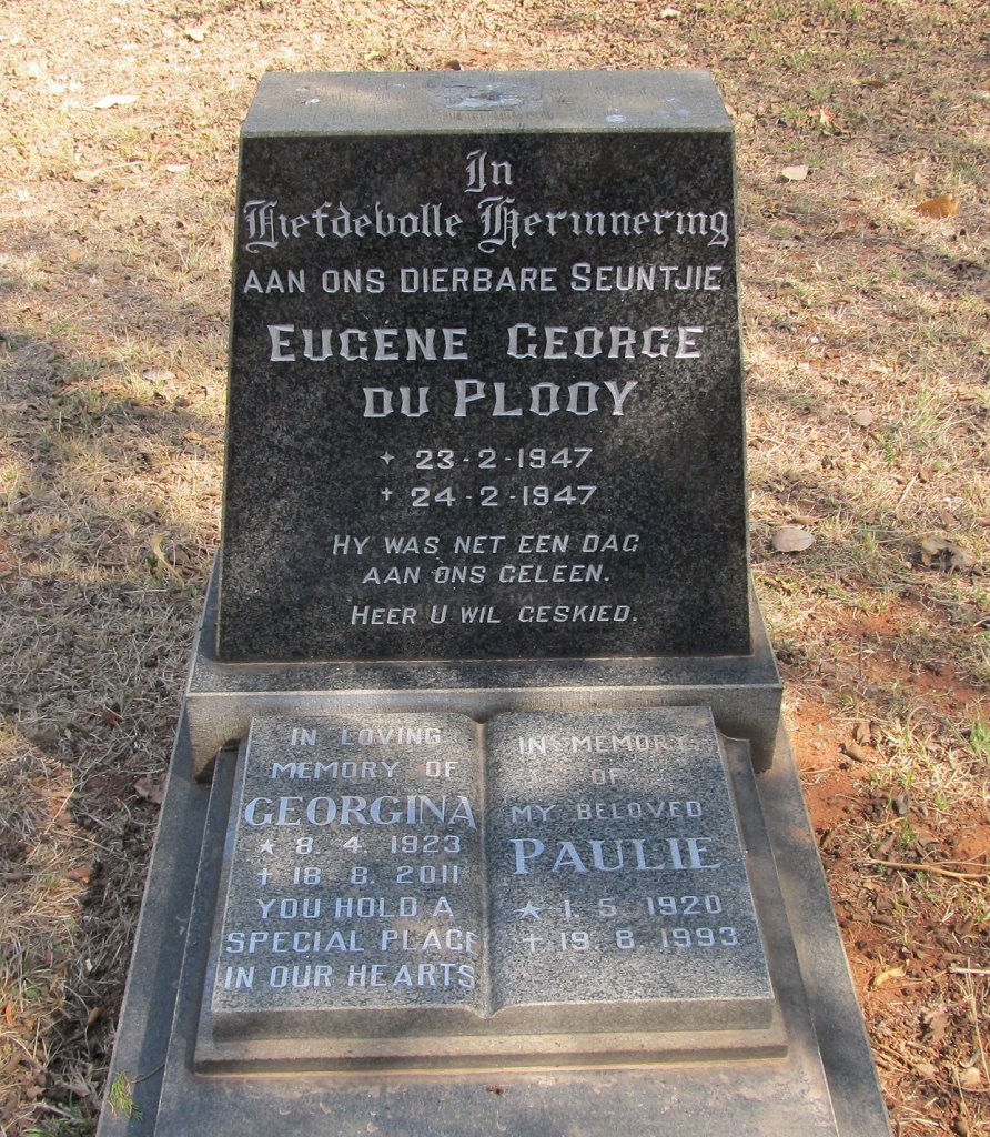 PLOOY Paulie, du 1920-1993 &amp; Georgina 1923-2011 :: DU PLOOY Eugene George 1947-1947